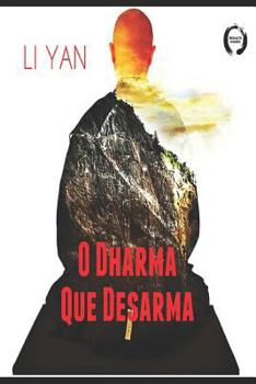 Paperback O Dharma Que Desarma [Portuguese] Book