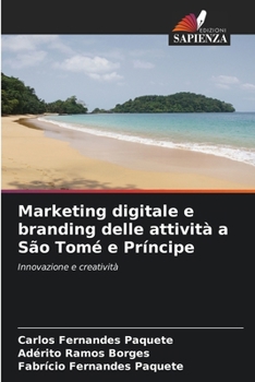 Paperback Marketing digitale e branding delle attività a São Tomé e Príncipe [Italian] Book