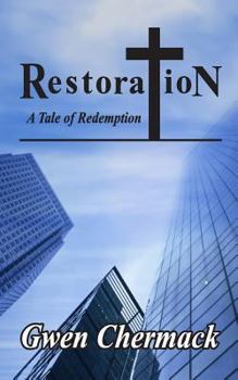 Paperback Restoration - A Tale of Redemption Book