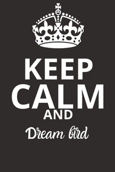 Dream bird NOTEBOOK: Journal and Notebook - Composition Size (6x9) With Lined and Blank Pages, Perfect for Journal, Doodling..