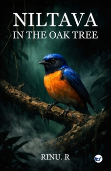 Paperback Niltava in the Oak Tree Book