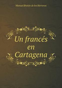 Paperback Un franc?s en Cartagena [Spanish] Book