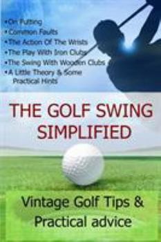 Paperback The Golf Swing Simplified Book