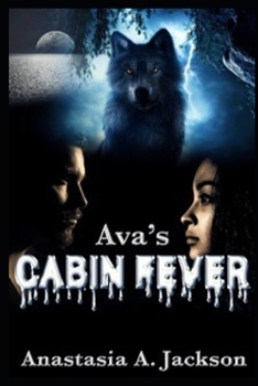 Paperback Ava's Cabin Fever Book
