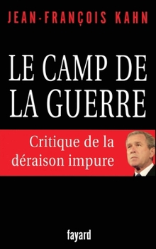 Paperback Le camp de la guerre [French] Book