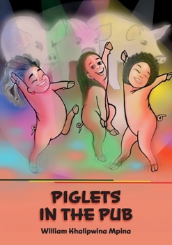 Paperback Piglets in the Pub Book