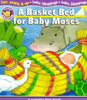 Board book A Basket Bed for Baby Moses Book