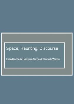 Hardcover Space, Haunting, Discourse Book