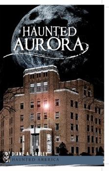 Paperback Haunted Aurora Book