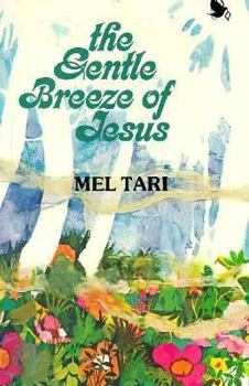 Paperback The Gentle Breeze of Jesus Book