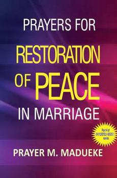 Paperback Prayers for restoration of peace in marriage Book