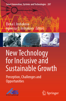Paperback New Technology for Inclusive and Sustainable Growth: Perception, Challenges and Opportunities Book