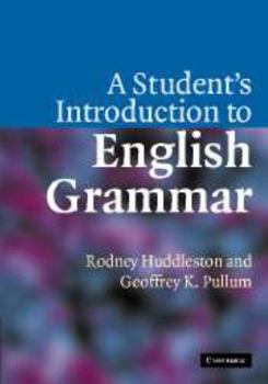 Hardcover A Student's Introduction to English Grammar Book