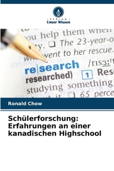 Paperback Schülerforschung: Erfahrungen an einer kanadischen Highschool [German] Book