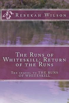 Paperback The Runs of Whiteskill: Return of the Runs Book