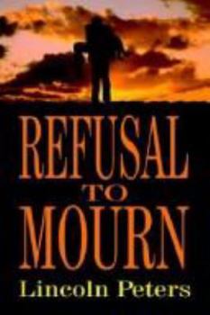 Hardcover Refusal to Mourn Book