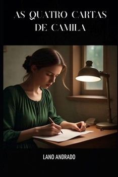 Paperback As Quatro Cartas de Camila [Portuguese] Book