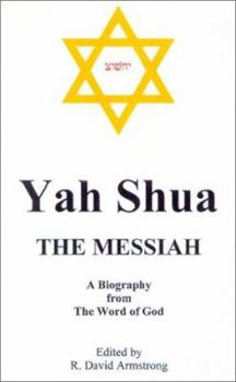 Paperback Yah Shua, the Messiah Book