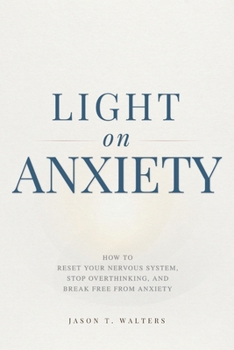 Light on Anxiety