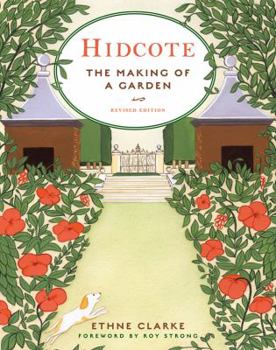 Hardcover Hidcote: The Making of a Garden Book