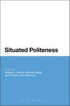 Paperback Situated Politeness Book