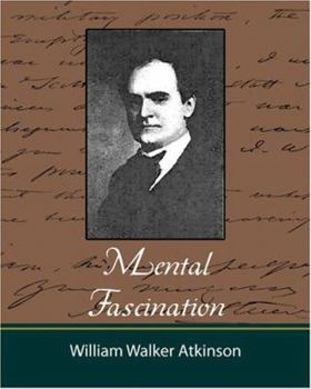 Mental Fascination