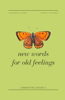 Paperback New Words For Old Feelings Book