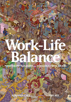 Paperback Work-Life Balance: Malevolent Managers and Folkloric Freelancers Book