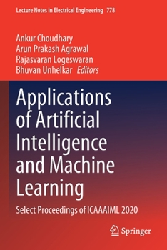 Paperback Applications of Artificial Intelligence and Machine Learning: Select Proceedings of Icaaaiml 2020 Book