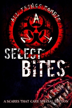 Paperback Select Bites: A Scares That Care special edition Book