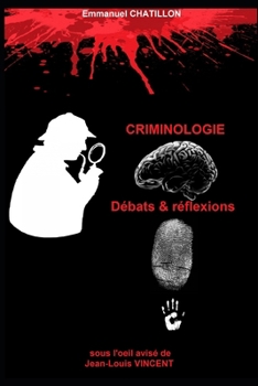 Paperback CRIMINOLOGIE Débats & réflexions [French] Book