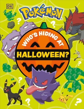Hardcover Pokémon Who's Hiding at Halloween? Book