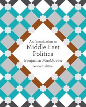 Hardcover An Introduction to Middle East Politics Book