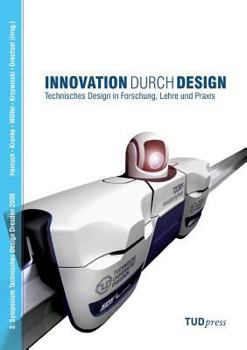 Paperback Innovation durch Design: Technisches Design in Forschung, Lehre und Praxis [German] Book