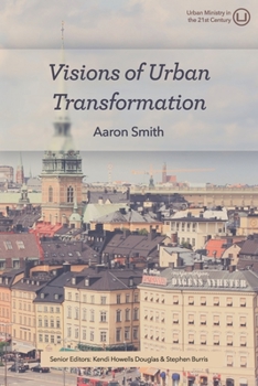 Paperback Visions of Urban Transformation Book