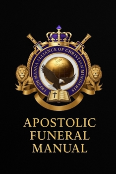 Apostolic Funeral Manual