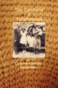 Paperback The Gordons of Tallahassee Book