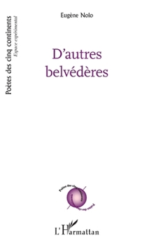 Paperback D'autres belvédères [French] Book