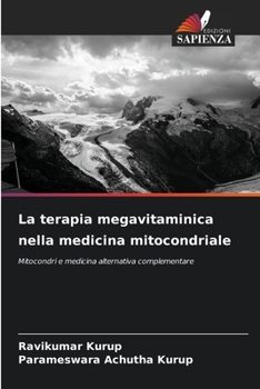 Paperback La terapia megavitaminica nella medicina mitocondriale [Italian] Book