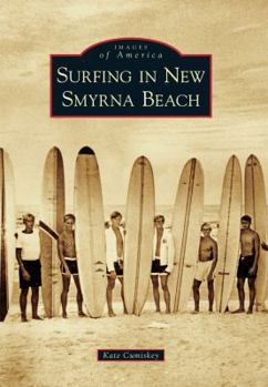 Paperback Surfing in New Smyrna Beach Book