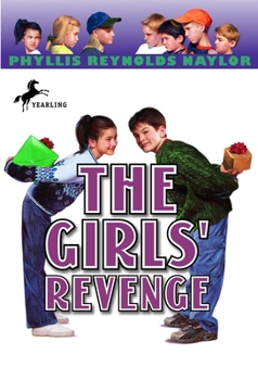 The Girls' Revenge - Book #4 of the Boy/Girl Battle