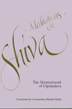 Paperback Meditations on Shiva: The Shivastotravali of Utpaladeva Book