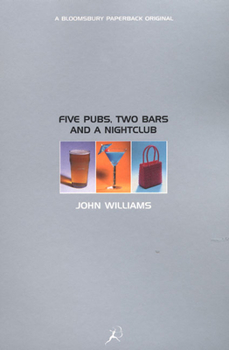 Paperback Five Pubs, Two Bars and a Nightclub Book