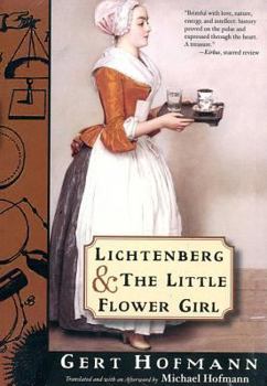 Paperback Lichtenberg and the Little Flower Girl Book