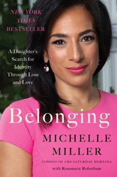 Hardcover Belonging: A Daughter's Search for Identity Through Loss and Love Book