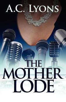Paperback The Mother Lode Book