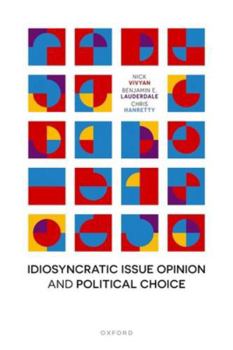 Paperback Idiosyncratic Issue Opinion and Political Choice Book