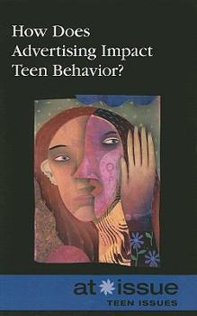 Library Binding How Does Advertising Impact Teen Behavior? Book