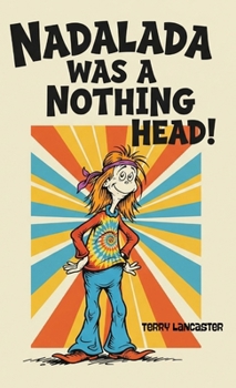 Paperback Nadalada Was a Nothing Head Book
