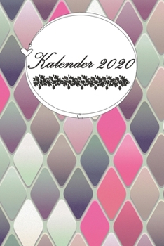 Kalender 2020: Kalender / Tagesplaner  - 150 Seiten zum ausfüllen mit Softcover glänzend // Geschenk // Größe 6x9 (ca. 15cm x 22cm) Dein täglicher ... - Schreibwaren @Cherieeearts (German Edition)